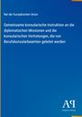 Text: „Rat der Europäischen Union. Gemeinsame konsularische Instruktion...“ Blaues Cover, unten "Antiphon Verlag" Logo.