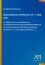 Europäische Kommission: Entscheidung der Kommission vom 14. März 2000, Buch