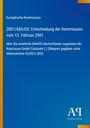 Europäische Kommission, Entscheidung 13. Februar 2001, Beihilfe Deutschlands zugunsten KataLeuna GmbH Catalysts.
