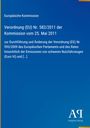 "Verordnung (EU) Nr. 582/2011 der Kommission vom 25. Mai 2011." Blauer Hintergrund, schlichtes Design.