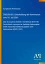 Europäische Kommission, Entscheidung vom 18. Juli 2001 zur staatlichen Beihilfe C 35/2000. Blaues Cover, Logo unten rechts.