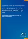 Europäisches Parlament: Richtlinie 2003/25/EG des Europäischen Parlaments und des Rates vom 14. April 2003, Buch