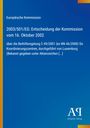 Europäische Kommission: 2003/501/EG: Entscheidung der Kommission vom 16. Oktober 2002, Buch
