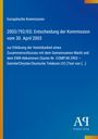 Europäische Kommission: 2003/792/EG: Entscheidung der Kommission vom 30. April 2003, Buch