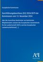 Durchführungsbeschluss (EU) 2024/2879, 13. November 2024, Ausschluss EGFL und Europäischer Landwirtschaftsfonds. Europäische Kommission.