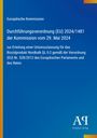 Text oben: Europäische Kommission. Darunter Informationen zur Durchführungsverordnung (EU) 2024/1481 vom 29. Mai 2024. Unten rechts ein Logo des Antiphon Verlags auf blauem Hintergrund mit gelben Akzenten.