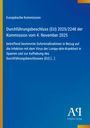 Europäische Kommission: Beschluss zu Sofortmaßnahmen gegen Lumpy-skin-Krankheit in Spanien, November 2025. Blaues Cover.