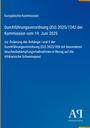 Europäische Kommission: Durchführungsverordnung (EU) 2025/1242 der Kommission vom 19. Juni 2025, Buch