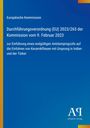 Europäische Kommission, Durchführungsverordnung (EU) 2023/265, Antidumpingzoll auf Keramikfliesen aus Indien und Türkei.