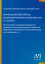 Verordnung (EU) 2023/1543 über EU-Herausgabe- und Sicherungsanordnungen, blaues Cover mit gelbem Rand. Antiphon Verlag.