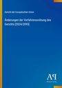 Gericht der Europäischen Union: Änderungen der Verfahrensordnung des Gerichts [2024/2095], Buch