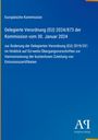 Europäische Kommission: Delegierte Verordnung (EU) 2024/873 der Kommission vom 30. Januar 2024, Buch