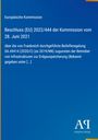 Titel: Beschluss (EU) 2022/444 der Kommission.
Text: Beihilferegelung SA.49414 für Erdgasspeicherung.
Logo: Antiphon Verlag unten rechts.