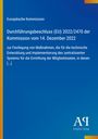 Europäische Kommission, Beschluss (EU) 2022/2470, technische Entwicklung zentralisiertes System. Blaues Design.