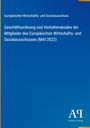 Europäischer Wirtschafts- und Sozialausschuss: Geschäftsordnung und Verhaltenskodex der Mitglieder des Europäischen Wirtschafts- und Sozialausschusses (MAI 2022), Buch
