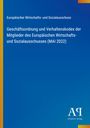 Europäischer Wirtschafts- und Sozialausschuss: Geschäftsordnung und Verhaltenskodex der Mitglieder des Europäischen Wirtschafts- und Sozialausschusses (MAI 2022), Buch