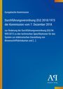 Europäische Kommission: Durchführungsverordnung (EU) 2018/1973 der Kommission vom 7. Dezember 2018, Buch