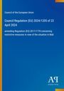 Council of the European Union: Council Regulation (EU) 2024/1205 of 22 April 2024, Buch