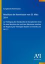"Europäische Kommission, Beschluss vom 20. März 2014. Blaues Cover mit gelben und orangen Rändern."