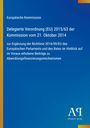 Europäische Kommission: Delegierte Verordnung (EU) 2015/63 der Kommission vom 21. Oktober 2014, Buch
