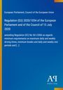 Text: Regulation (EU) 2020/1054 über Fahrzeiten und Ruhezeiten. Blaues Cover mit gelbem Rand, Verlag: Antiphon Verlag.