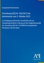 Europäische Kommission: Verordnung (EU) Nr. 965/2012 vom 5. Oktober 2012, techn. Vorschriften Flugbetrieb. Logos unten.