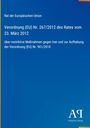 Titel: Verordnung (EU) Nr. 267/2012 vom 23. März 2012. Thema: Restriktive Maßnahmen gegen Iran. Oben EU-Logo, unten Verlagsname.