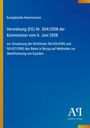 Europäische Kommission: Verordnung (EG) Nr. 504/2008, Methoden zur Identifizierung von Equiden. Blaues Cover, Logo unten rechts.