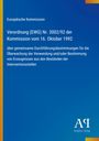 Text: Europäische Kommission, Verordnung (EWG) Nr. 3002/92 der Kommission vom 16. Oktober 1992. Blau mit Logo der EU.