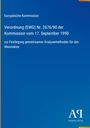 Text: "Europäische Kommission, Verordnung (EWG) Nr. 2676/90 der Kommission vom 17. September 1990 zur Festlegung gemeinsamer Analysemethoden für den Weinsektor." Blaue Hintergrundfarbe mit kleinem Logo und Text "Antiphon Verlag" rechts unten.
