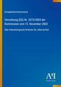 Text: Europäische Kommission, Verordnung (EG) Nr. 2073/2005 über mikrobiologische Kriterien für Lebensmittel. Blauer Hintergrund.