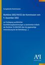 Europäische Kommission, Richtlinie 2002/94/EG. Blauer Hintergrund, gelber Streifen links, Verlagslogo unten rechts.