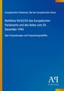 Europäisches Parlament, Rat der EU. Richtlinie 94/62/EG vom 20. Dezember 1994 über Verpackungen und Verpackungsabfälle. Logo unten rechts.