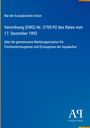 Text: Verordnung (EWG) Nr. 3759/92, Rat der Europäischen Union. Unten rechts ein Logo "AR Antiphon Verlag". Hintergrund blau.