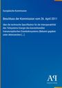 Europäische Kommission, Beschluss am 26. April 2011 über Spezifikation der Eisenbahn-Energie-Interoperabilität. Logo: Antiphon Verlag.