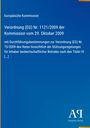 "Europäische Kommission, Verordnung (EG) Nr. 1121/2009, 29. Oktober 2009", blauer Hintergrund, Logostil.