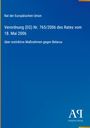 Titeltext: "Verordnung (EG) Nr. 765/2006 über Maßnahmen gegen Belarus". Blaues Cover, logo unten rechts.