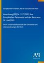 „Verordnung (EG) Nr. 1177/2003... 16. Juni 2003“ steht auf blauem Hintergrund. Unten rechts Logo "AQ Antiphon Verlag".