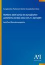Oben: "Europäisches Parlament, Rat der Europäischen Union". Mittig: "Richtlinie 2004/25/EG". Unten rechts Logo "Antiphon Verlag". Hintergrund in Blau.