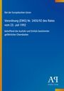 "Verordnung (EWG) Nr. 2455/92 des Rates vom 23. Juli 1992", Thema Chemikalien. Blaues Cover, gelber Rand links.
