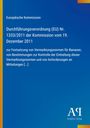 Durchführungsverordnung (EU) Nr. 1333/2011, EU-Kommission über Vermarktungsnormen für Bananen. Blauer Hintergrund.