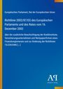 Europäisches Parlament, Rat der Europäischen Union. Richtlinie 2002/87/EG vom 16. Dezember 2002. Blau mit gelbem Rand.