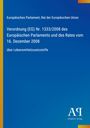 Europäisches Parlament, Verordnung (EG) Nr. 1333/2008, über Lebensmittelzusatzstoffe. Blau mit gelbem Rand links.