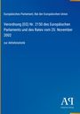 Text: Verordnung (EG) Nr. 2150 des Europäischen Parlaments, 25. Nov 2002, zur Abfallstatistik. Blaues Cover, Logo unten.