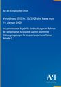 Verordnung (EG) Nr. 73/2009 des Rates vom 19. Januar 2009. Blauer Hintergrund, unten rechts weißes Logo "AR Antiphon Verlag".
