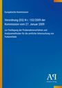 Text "Europäische Kommission, Verordnung (EG) Nr. 152/2009", blauer Hintergrund, gelber Rand.