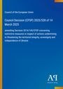 Council Decision (CFSP) 2025/528 über restriktive Maßnahmen zur Ukraine. Blau mit gelbem Rand; Verlag-Logo unten.