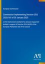Europäische Kommission, Entscheidung (EU) 2025/165 über harmonisierte Normen für Druckgeräte. Blau mit Verlag-Logo.