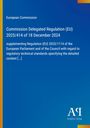 Text: "European Commission, Commission Delegated Regulation (EU) 2025/414 of 18 December 2024 [...]". Blaues Design.