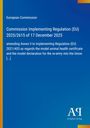 „Commission Implementing Regulation (EU) 2025/2615 of 17 December 2025.“ Blaues Cover, europäischer Kontext.